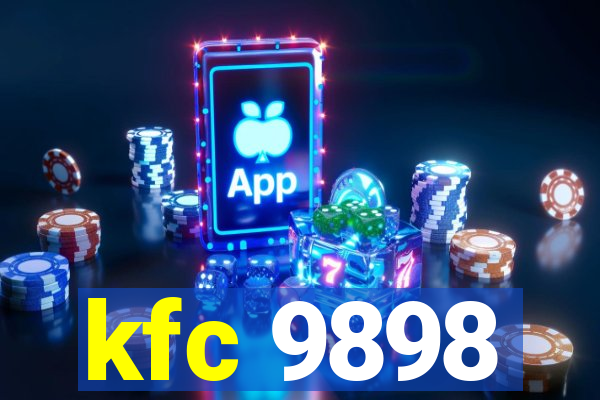 kfc 9898